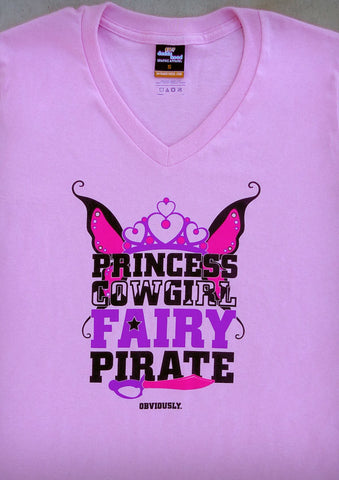 Princess Cowgirl Fairy Pirate – Women's Pink V-neck T-shirt