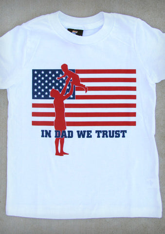 In Dad We Trust (with Boy) – Youth Boy White T-shirt