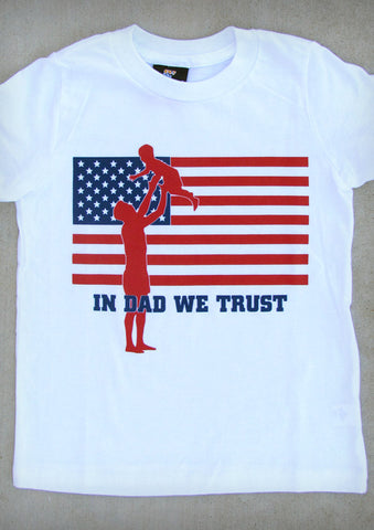 In Dad We Trust (with Boy) – Youth White T-shirt